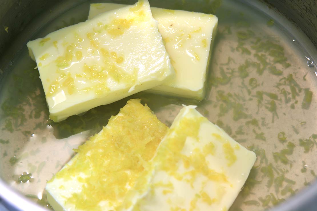 the butter, lemon zest and juice in a pan
